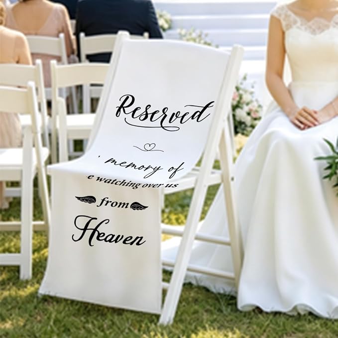 Reserved in Memory of Those Watching Over Us from Heaven Wedding Chair Sign - Image 6