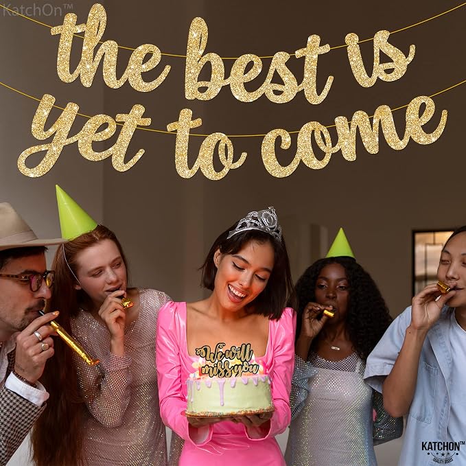 KatchOn Glitter The Best is Yet to Come Banner 10 Feet | No DIY, 2026 - Image 9