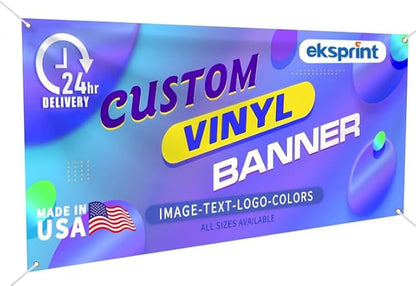 Custom Vinyl Banner by EKSPRINT, 13OZ Banners and Signs Customize by EKSPRINT