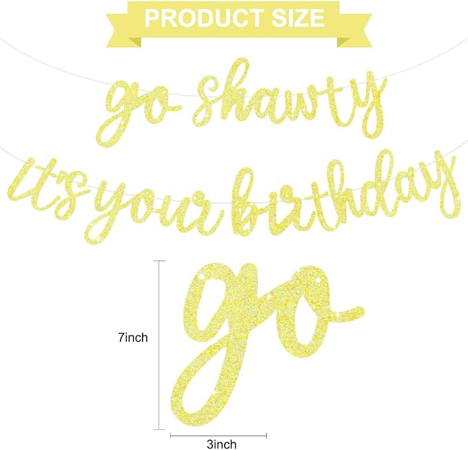 BEISHIDA Light Yellow Pre-Strung Go Shawty It's Your Birthday Banner Decor | - Image 2