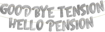 Pre-Strung Goodbye Tension Hello Pension Silver Glitter Banner by SterlingJamesCo