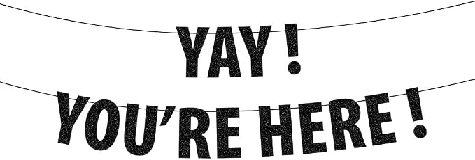 Yay You're Here Banner, Housewarming Gift, Welcome Foyer Sign, Welcome by XIUHUBA