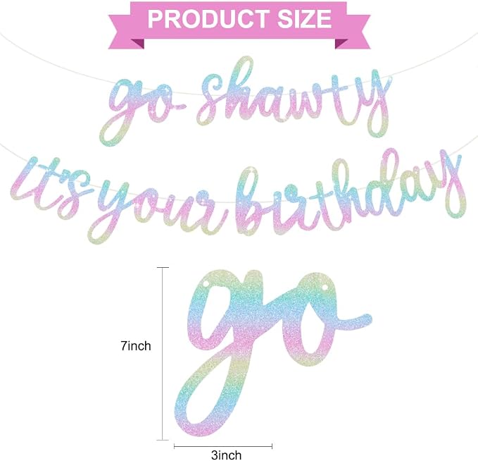 BEISHIDA Rainbow Pre-Strung Go Shawty It's Your Birthday Banner Decoration | - Image 2