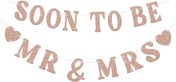 Soon To Be Mr & Mrs Sign for Bridal Shower Banner, Pre-Strung Rose Gold Glitter by SerpizePaty