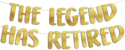 Pre-Strung The Legend Has Retired Gold Glitter Banner by SterlingJamesCo