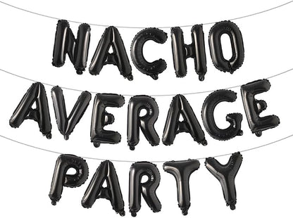 Nacho Average Party Decoration Nacho Average Party Balloons Banner Fiesta Taco by RUIANSI