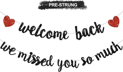 Glitter Black Welcome Back We Missed You So Much Banner NO DIY | Pre-Strung by RICHHHA