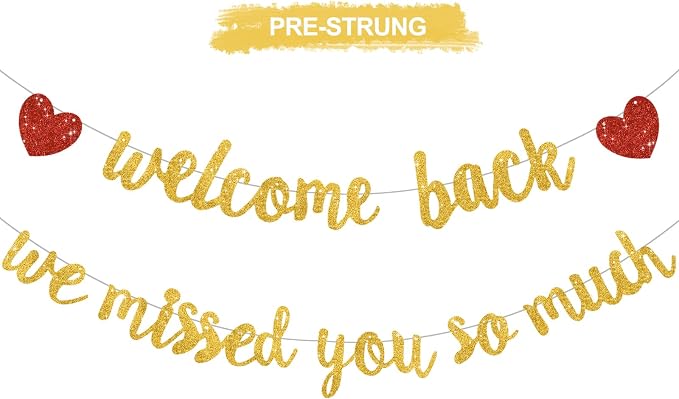 Glitter Gold Welcome Back We Missed You So Much Banner NO DIY | Pre-Strung by RICHHHA