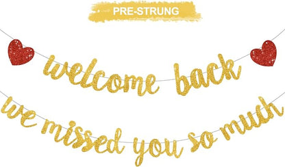Glitter Gold Welcome Back We Missed You So Much Banner NO DIY | Pre-Strung by RICHHHA