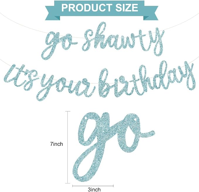 BEISHIDA Light Blue Pre-Strung Go Shawty It's Your Birthday Banner Decor | - Image 2