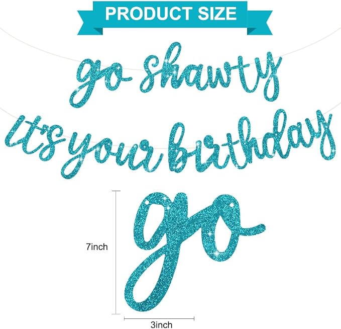 BEISHIDA Light Blue Go Shawty It's Your Birthday Banner - Image 2