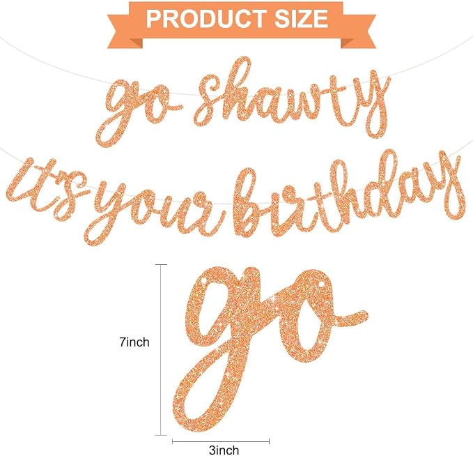 BEISHIDA Light Orange Pre-Strung Go Shawty It's Your Birthday Banner Decor | - Image 2