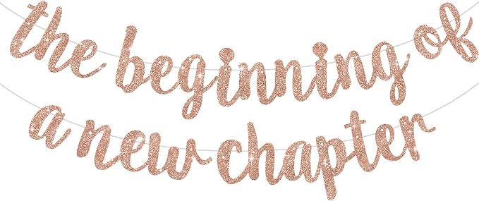 BEISHIDA Rose Gold Pre-Strung Glitter The Beginning of A New Chapter Banner | by Beishida