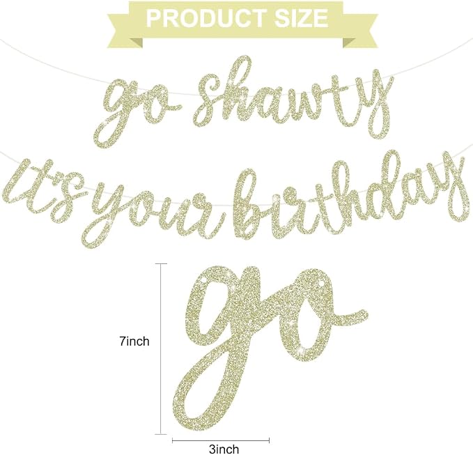 BEISHIDA Light Gold Go Shawty It's Your Birthday Banner - Image 2