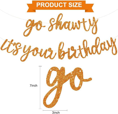 BEISHIDA Orange Pre-Strung Go Shawty It's Your Birthday Banner Decor | Glitter - Image 2