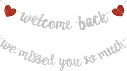 Glitter Silver Welcome Back We Missed You So Much Banner NO DIY | Pre-Strung by RICHHHA