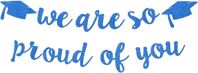 2026 Graduation Decorations Pre-Strung Blingbling We Are So Proud of You Banner by Unknown