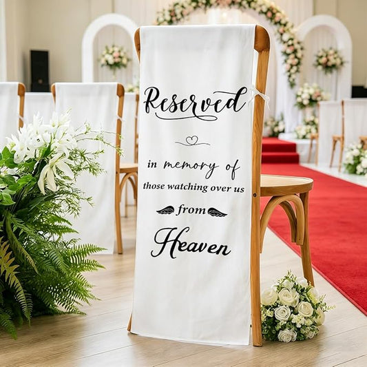 Reserved in Memory of Those Watching Over Us from Heaven Wedding Chair Sign by AASRR