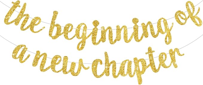 BEISHIDA Gold Pre-Strung Glitter The Beginning of A New Chapter Banner | by Beishida