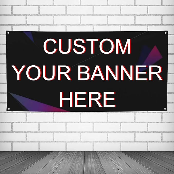Custom Banners And Signs Customize by Unknown