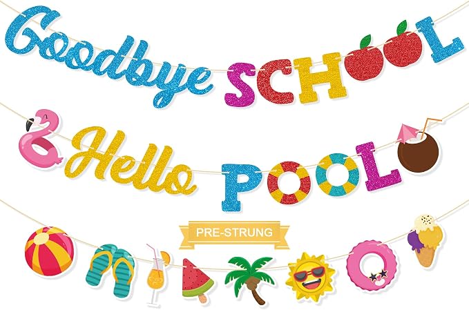 Goodbye School Hello Pool Banner by GifloonOfficial