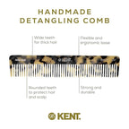 Kent 92T TW Wide Tooth - Detangler Comb for All Hair Types, for Men and Women, To Use in Wet or dry Hair, Styling and Detangling Comb, Handmade Sawcut and Polished