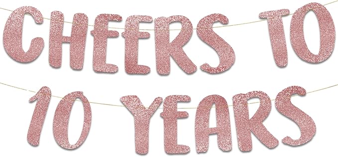 Pre-Strung Cheers to 10 Years Rose Gold Glitter Banner by SterlingJamesCo