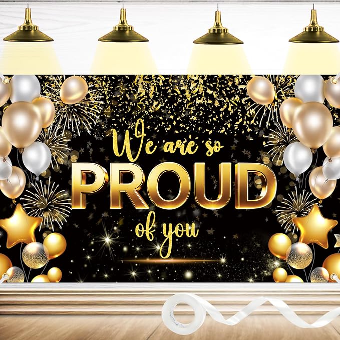 We Are Proud of You Banner – 6x4ft Graduation Banner, Congratulations Banner by SeasonsFriends