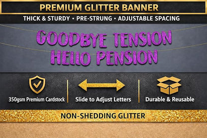 Pre-Strung Goodbye Tension Hello Pension Purple Glitter Banner - Image 3