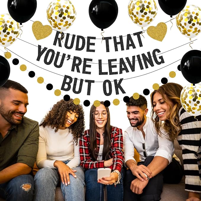 Rude That You're Leaving But OK Banner, Going Away Party Decorations - Image 9