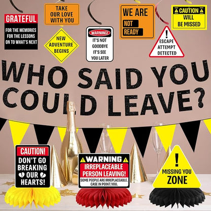 Roetyce Farewell Party Decorations, Caution Who Said You Could Leave Banner | - Image 4