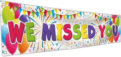 We Missed You Banner by Bravita