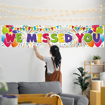 We Missed You Banner - Image 5