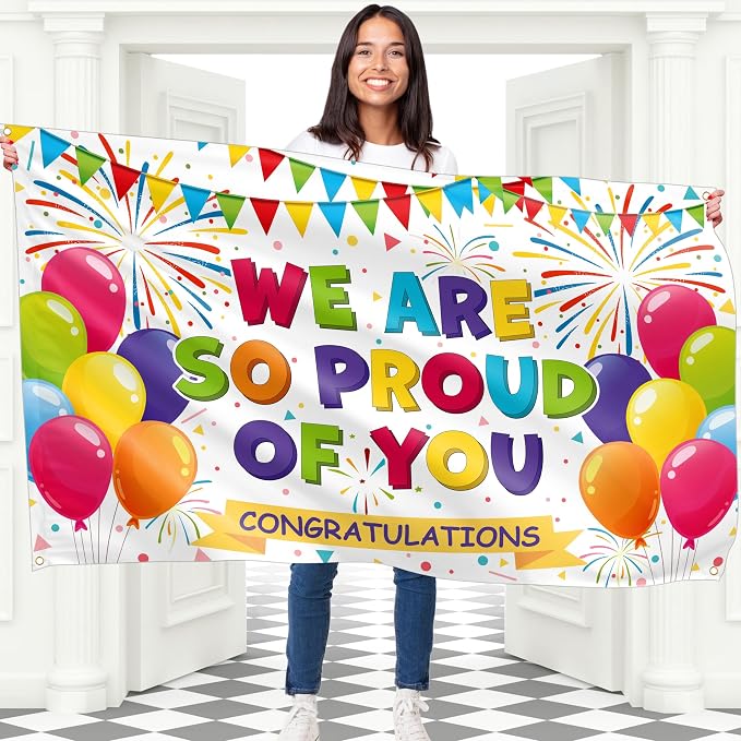 We are so Proud of You Banner by Bravita