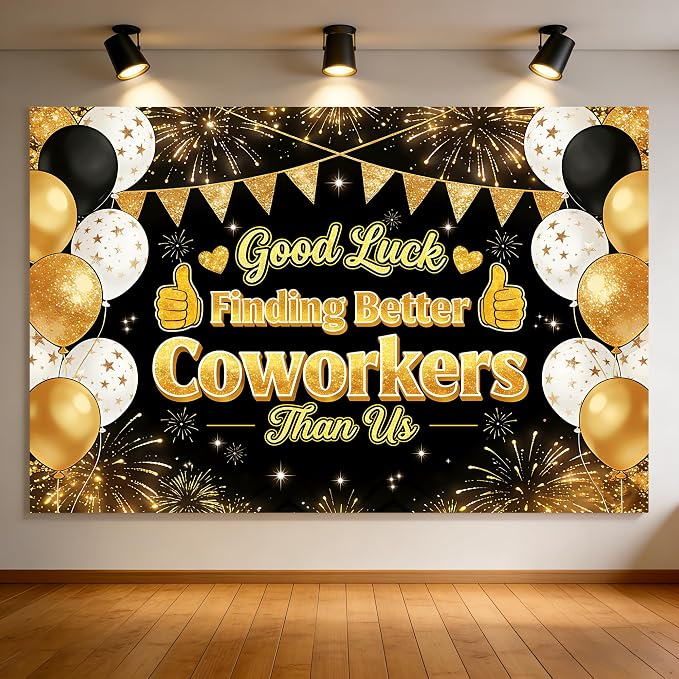 72x43 Inch Good Luck Finding Better Coworkers Than Us Backdrop Banner | by Dormirpilow