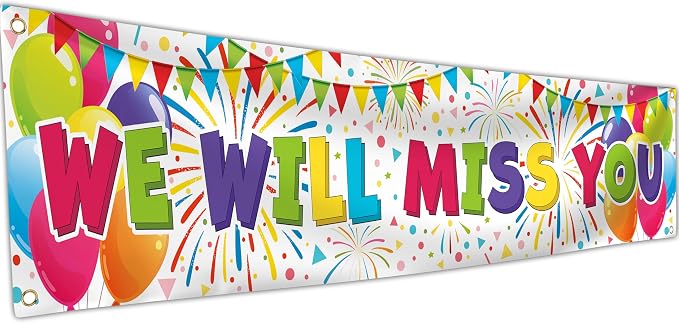 We Will Miss You Banner by Bravita