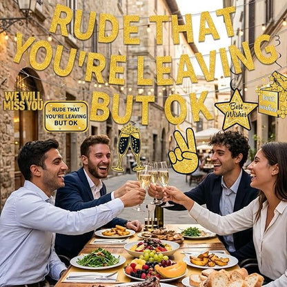 Gold Black Rude that You're Leaving But Ok Banner, Going Away Party Decorations - Image 6