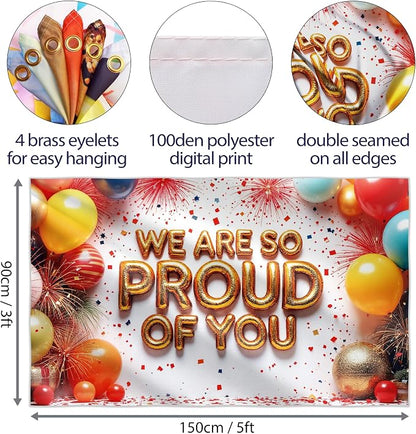 We Are So Proud Of You Banner - Image 2
